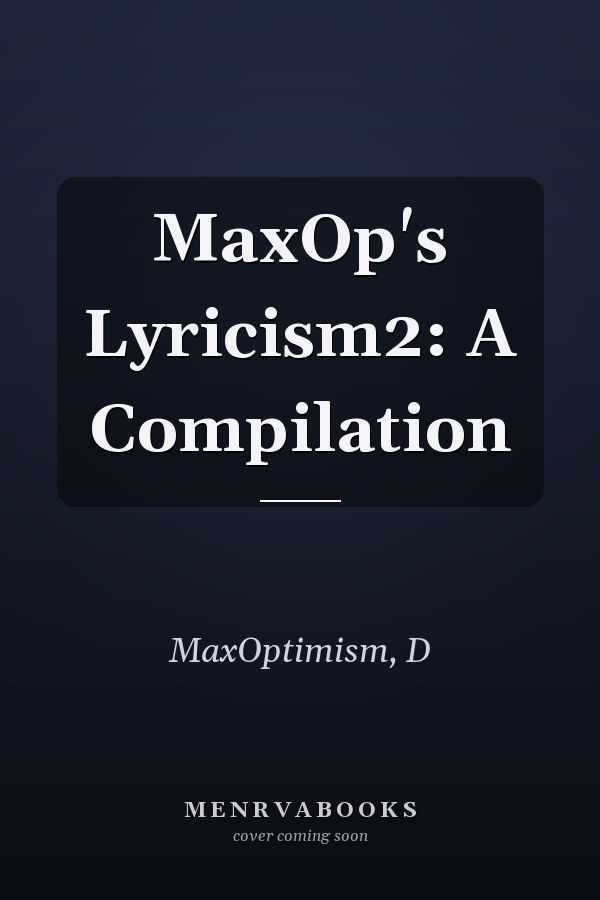 MaxOp's Lyricism2: A Compilation