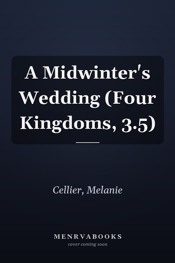 A Midwinter's Wedding (Four Kingdoms, 3.5)