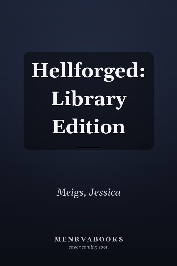 Hellforged: Library Edition
