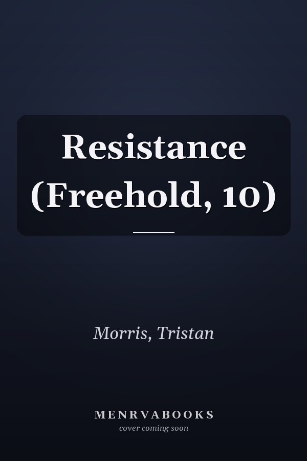 Resistance (Freehold, 10)