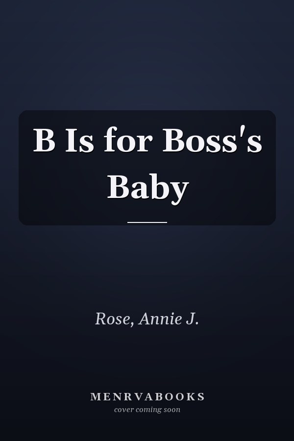 B Is for Boss's Baby