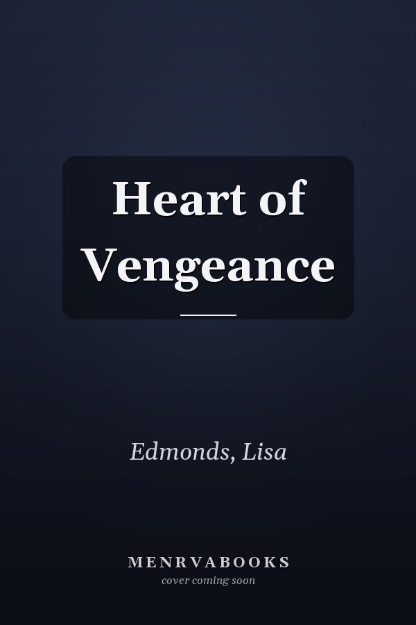 Heart of Vengeance