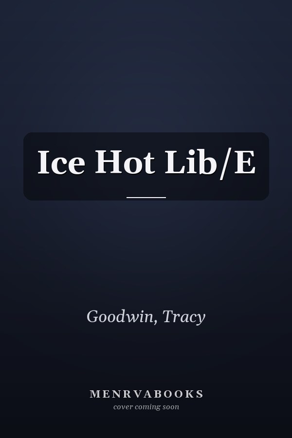 Ice Hot Lib/E