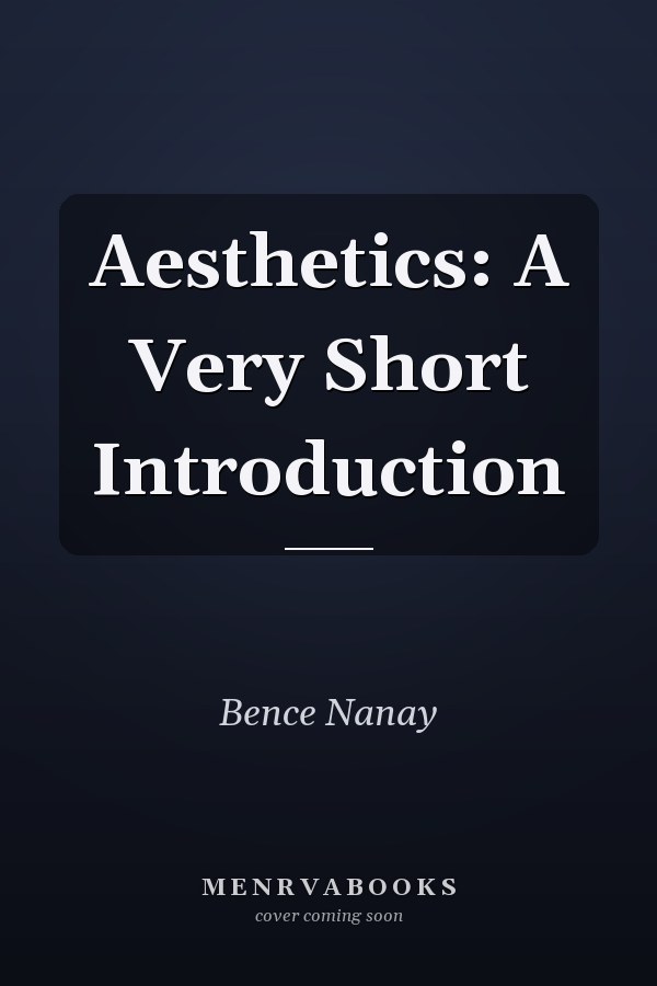 Aesthetics: A Very Short Introduction