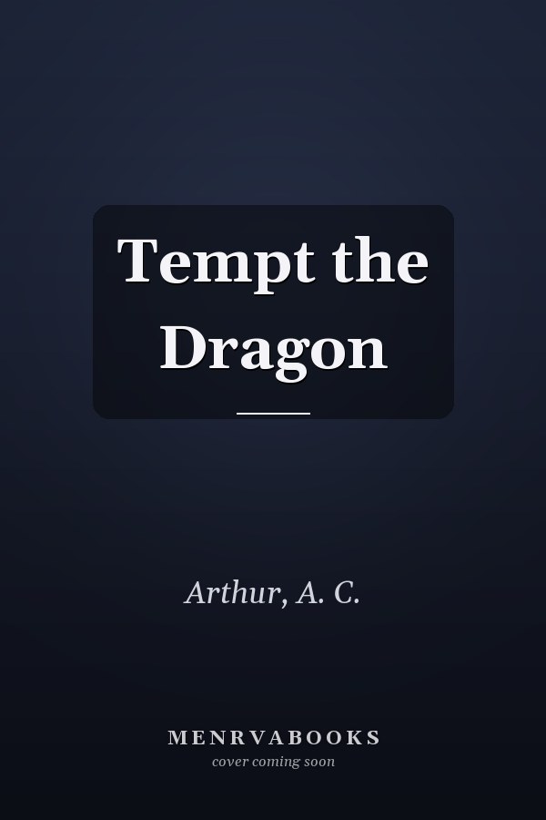 Tempt the Dragon