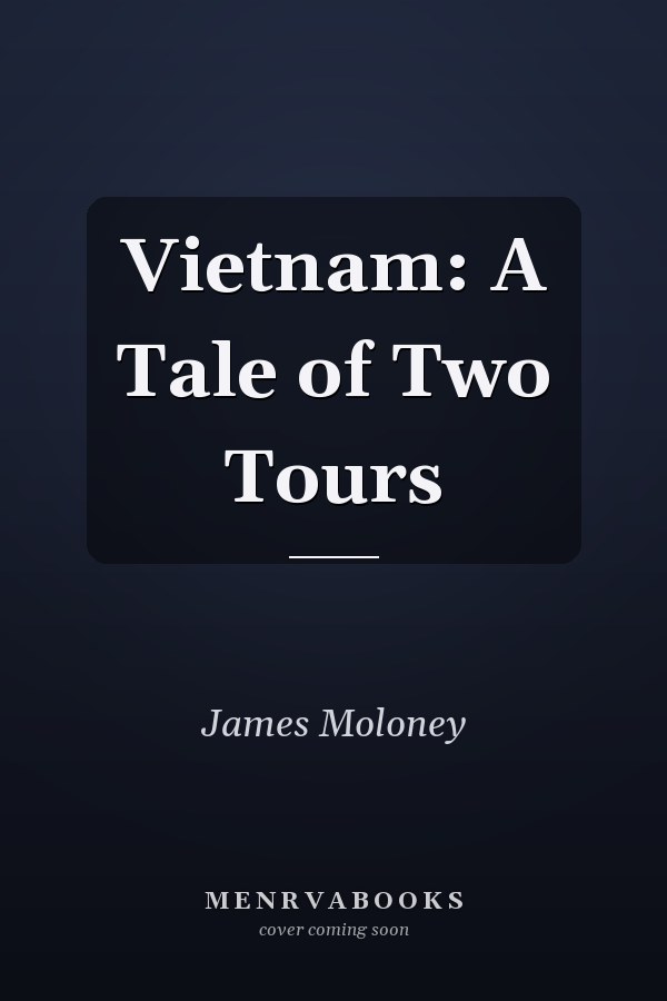 Vietnam: A Tale of Two Tours