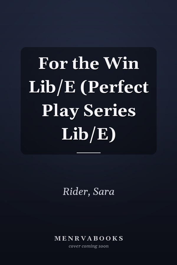 For the Win Lib/E (Perfect Play Series Lib/E)