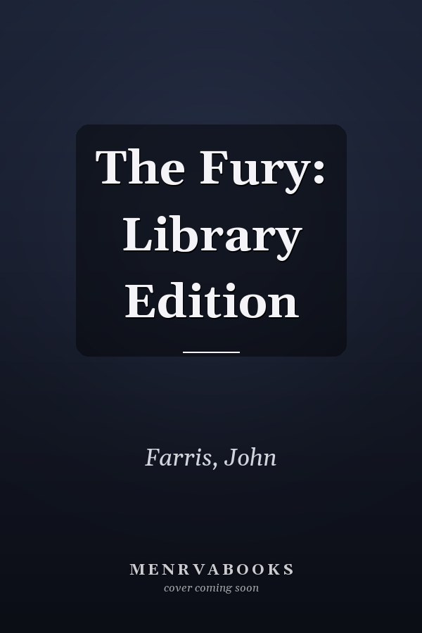 The Fury: Library Edition