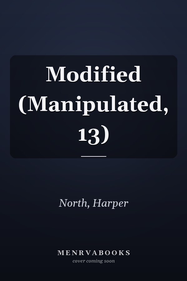Modified (Manipulated, 13)