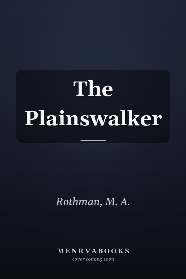 The Plainswalker