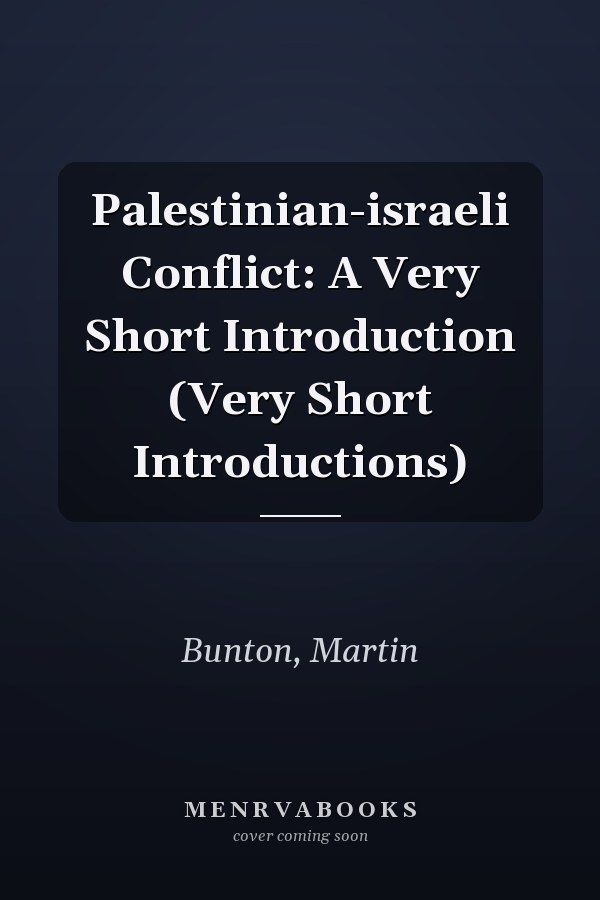 Palestinian-israeli Conflict: A Very Short Introduction (Very Short Introductions)