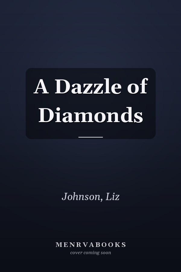 A Dazzle of Diamonds