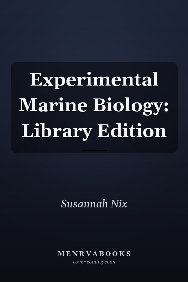 Experimental Marine Biology: Library Edition