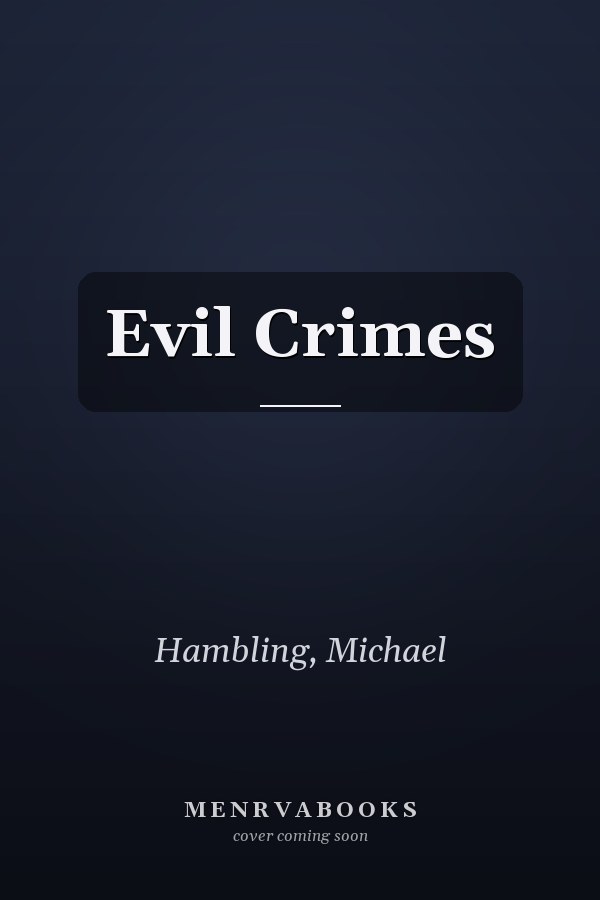 Evil Crimes