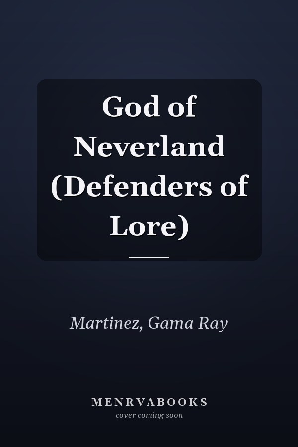 God of Neverland (Defenders of Lore)