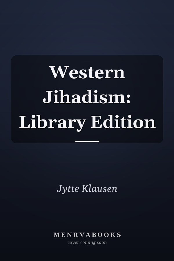 Western Jihadism: Library Edition