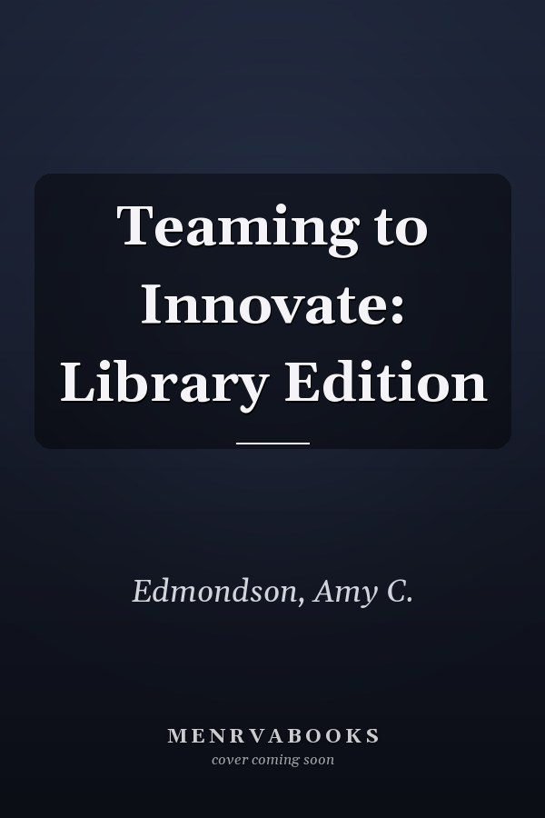 Teaming to Innovate: Library Edition