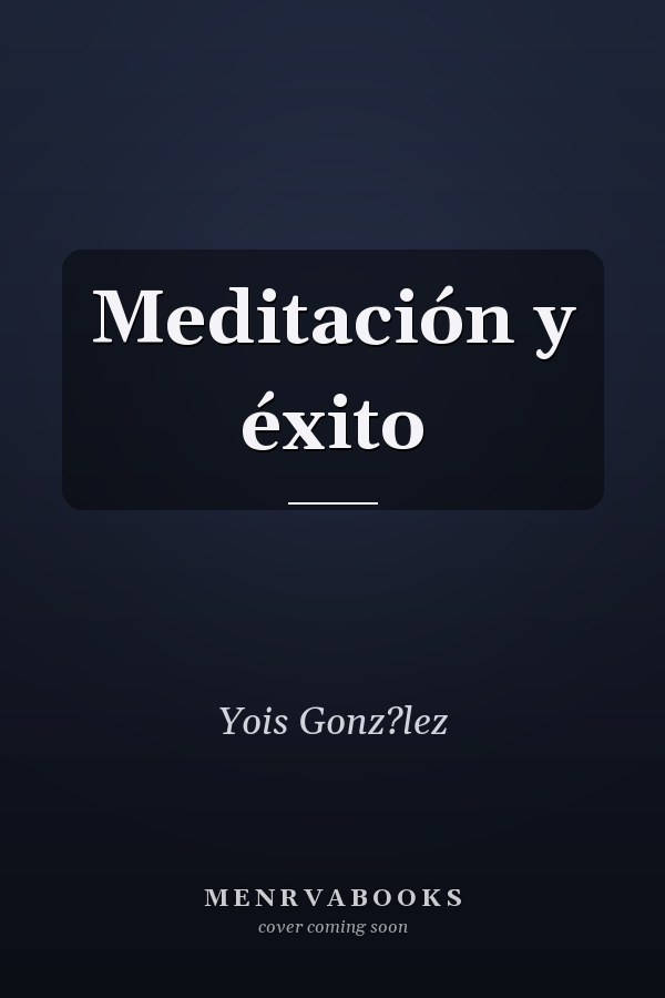 Meditación y éxito
