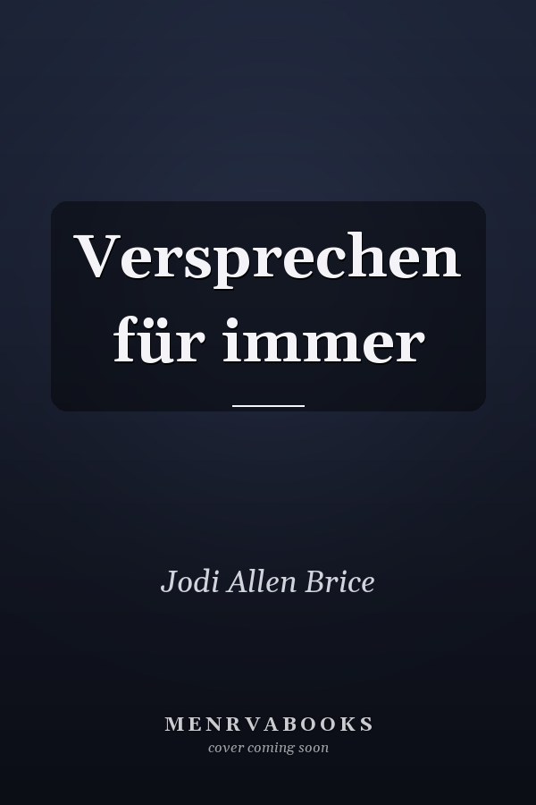 Versprechen für immer