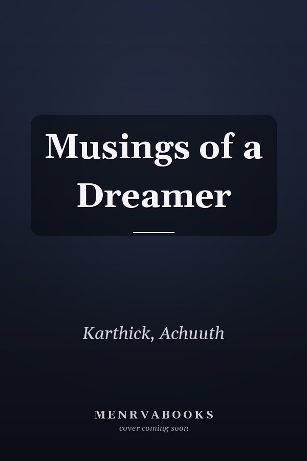 Musings of a Dreamer