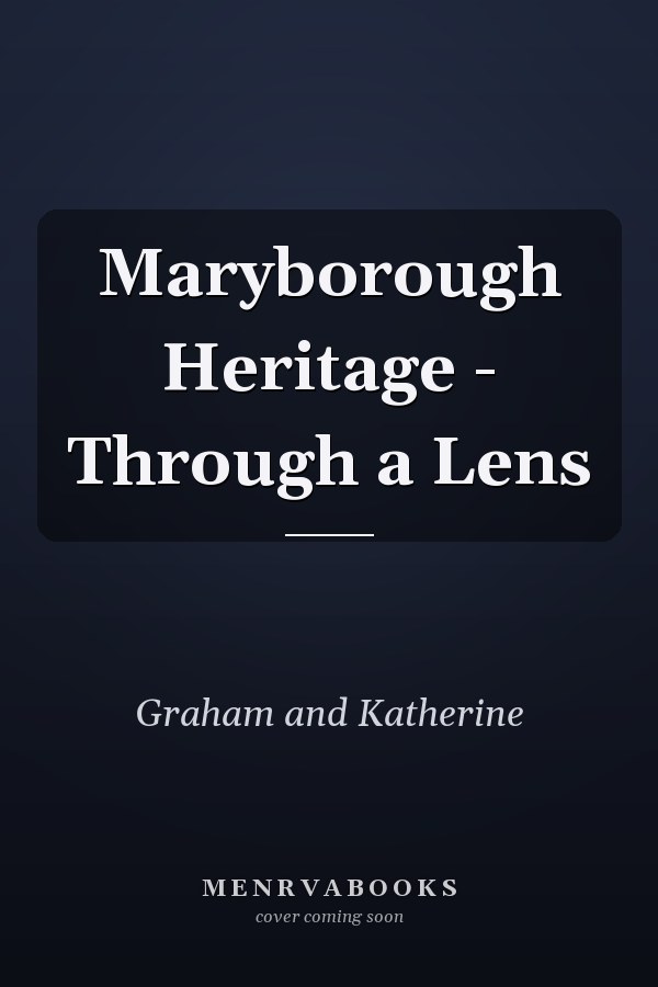Maryborough Heritage - Through a Lens
