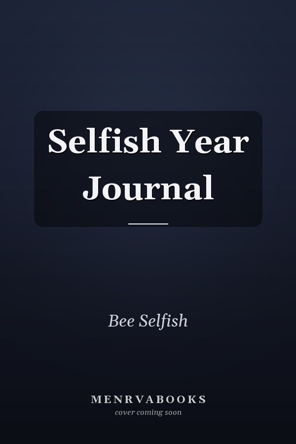 Selfish Year Journal