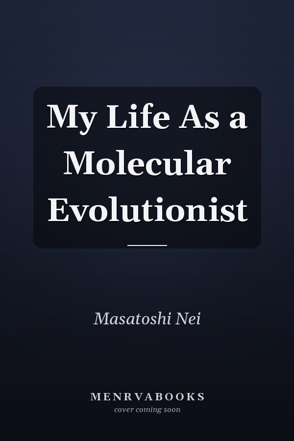 My Life As a Molecular Evolutionist