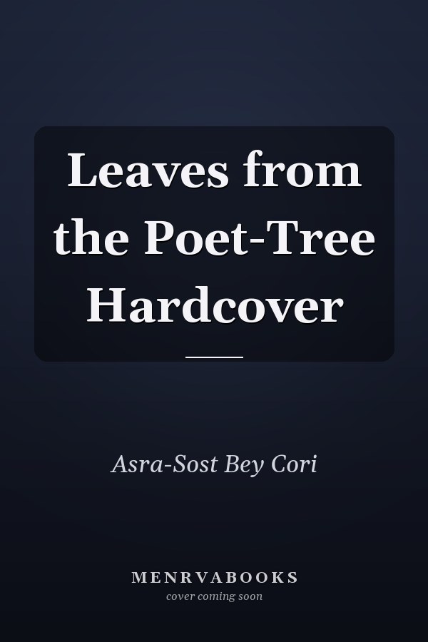 Leaves from the Poet-Tree Hardcover