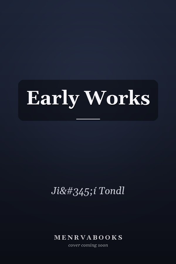 Early Works