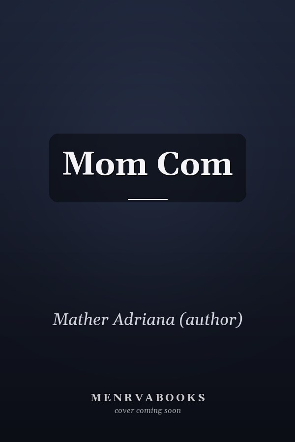 Mom Com