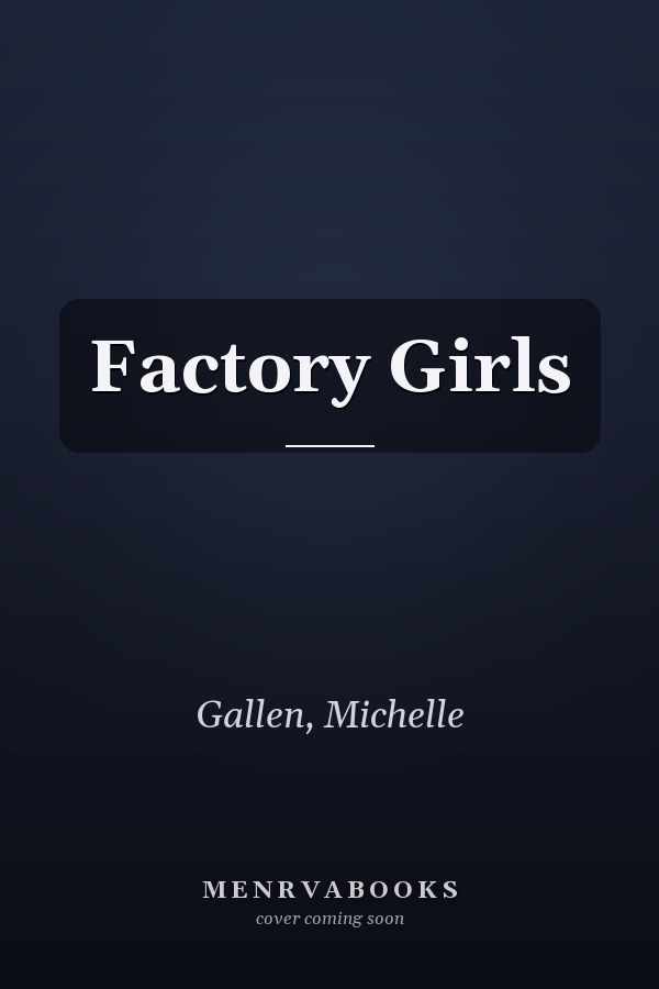 Factory Girls