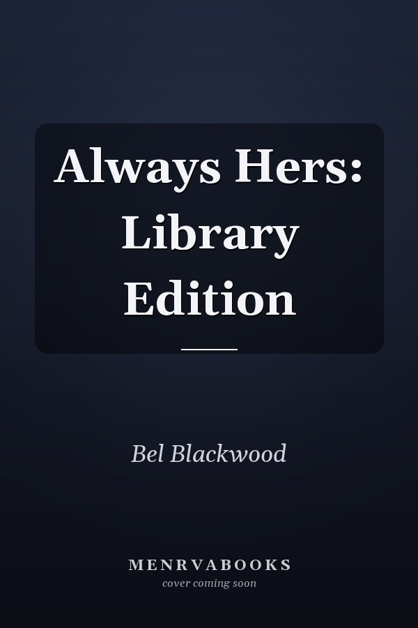 Always Hers: Library Edition