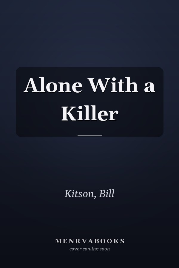 Alone With a Killer