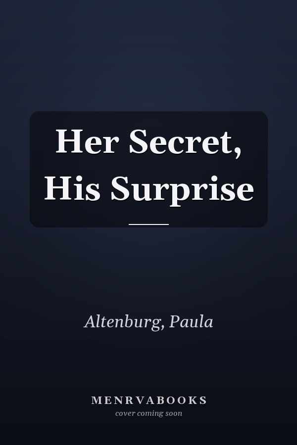 Her Secret, His Surprise