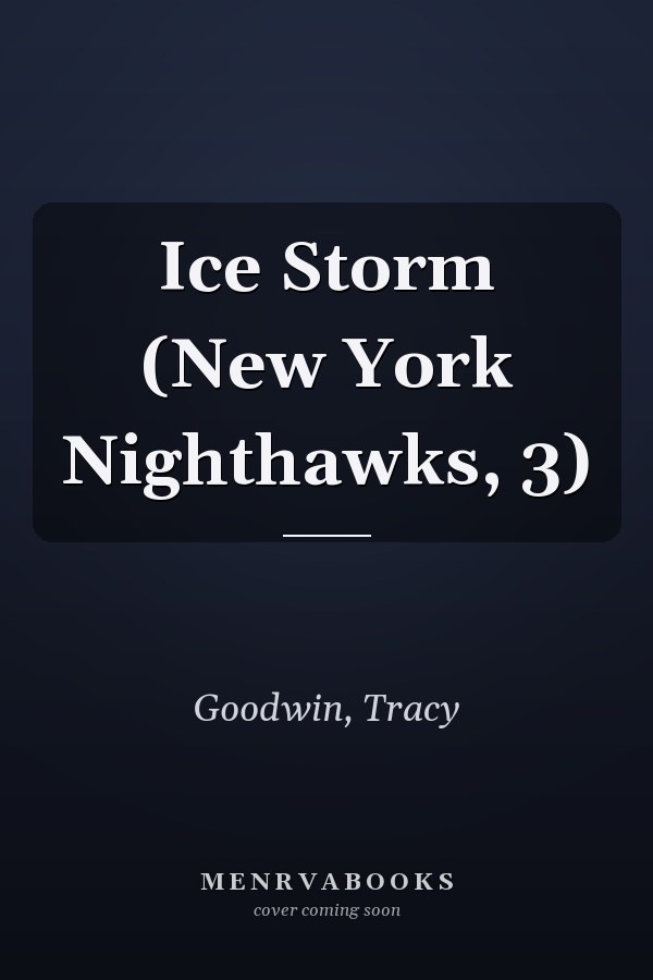 Ice Storm (New York Nighthawks, 3)