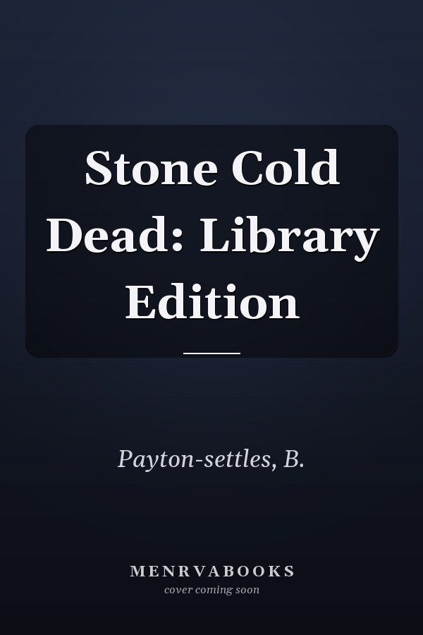 Stone Cold Dead: Library Edition