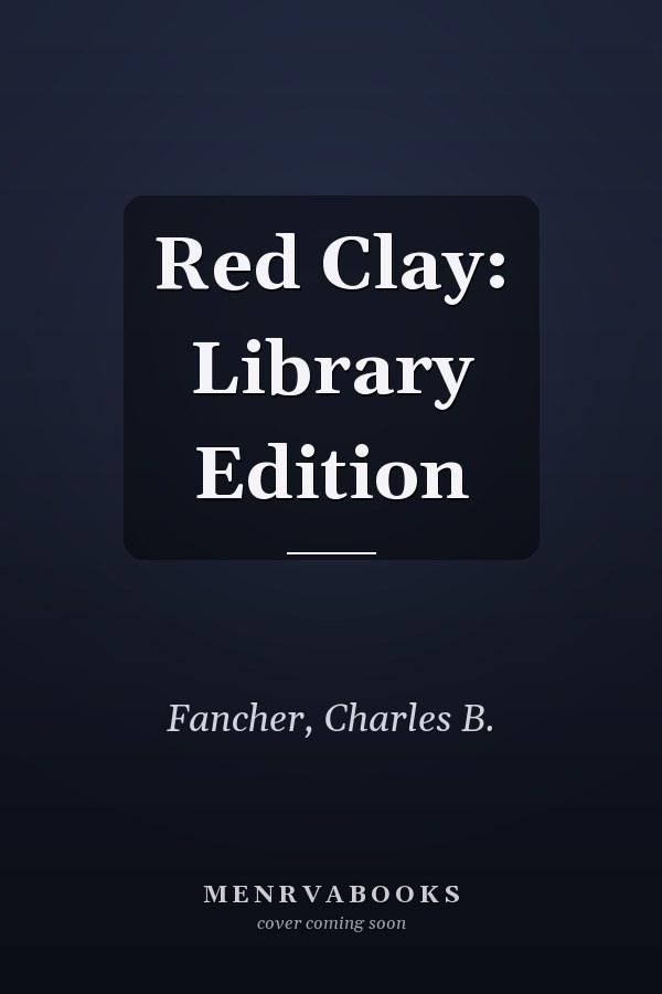 Red Clay: Library Edition