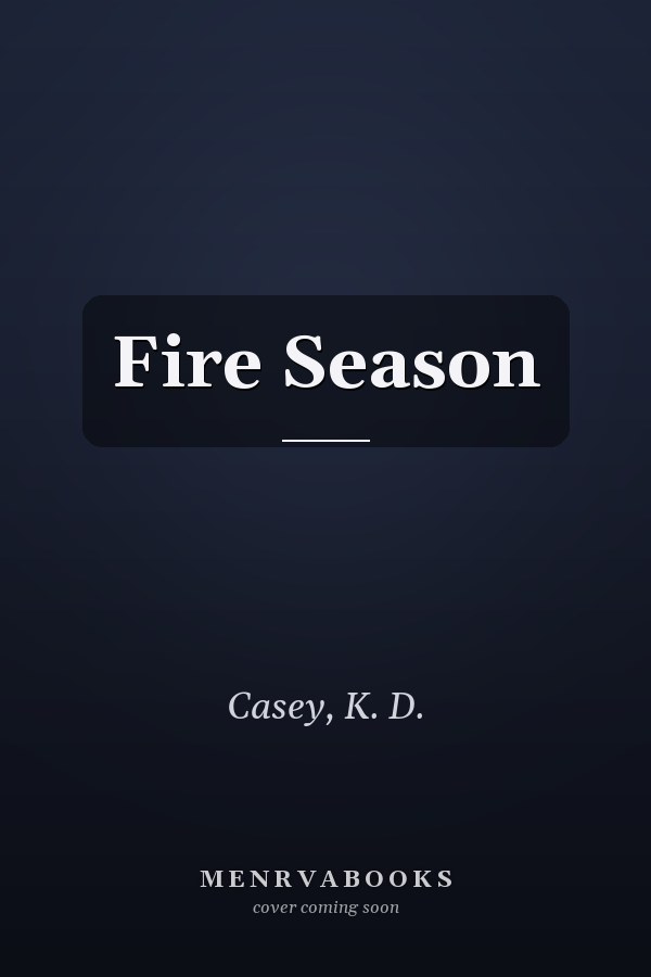 Fire Season