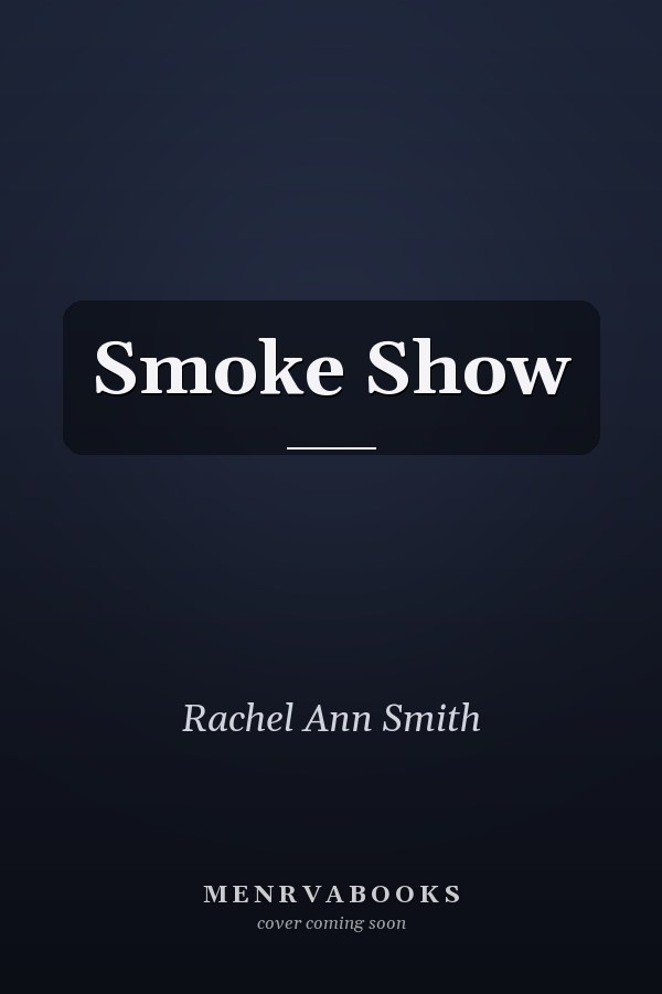 Smoke Show