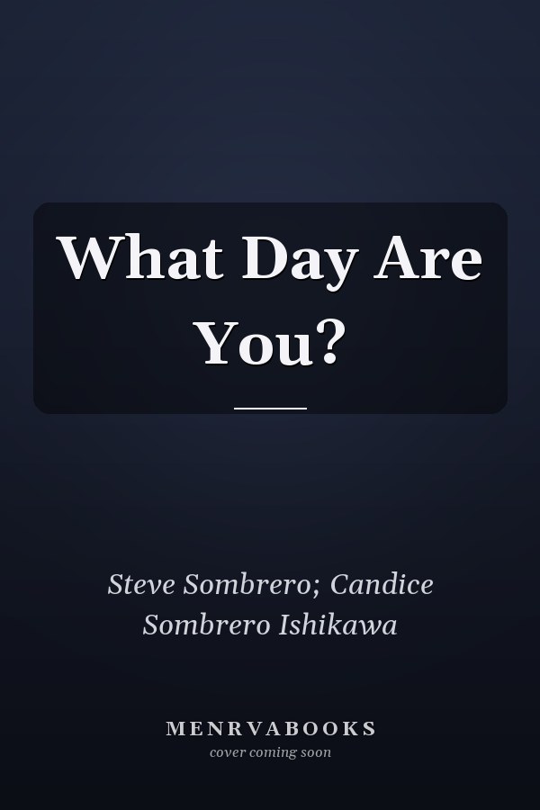 What Day Are You?