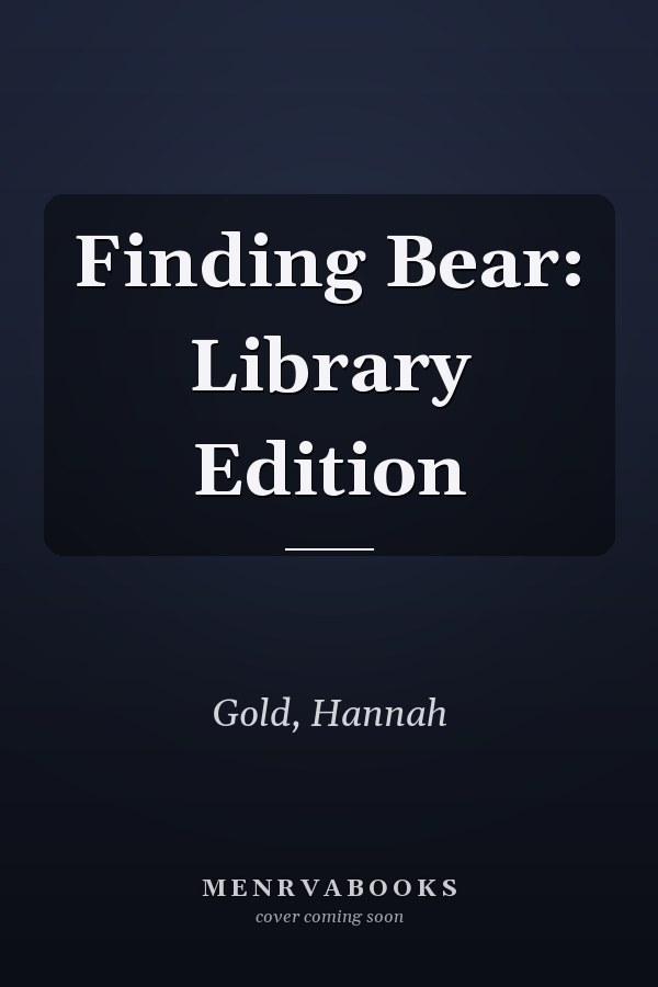Finding Bear: Library Edition