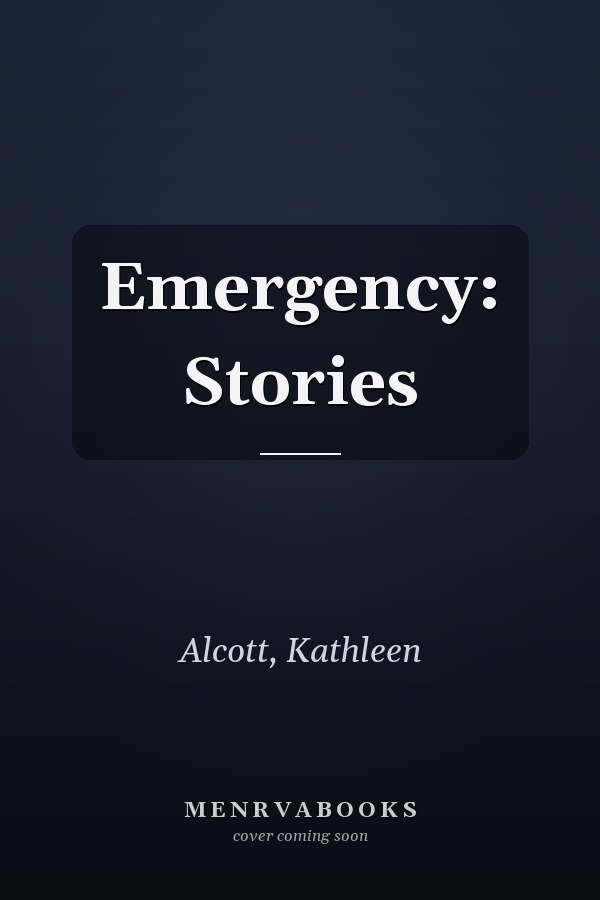 Emergency: Stories