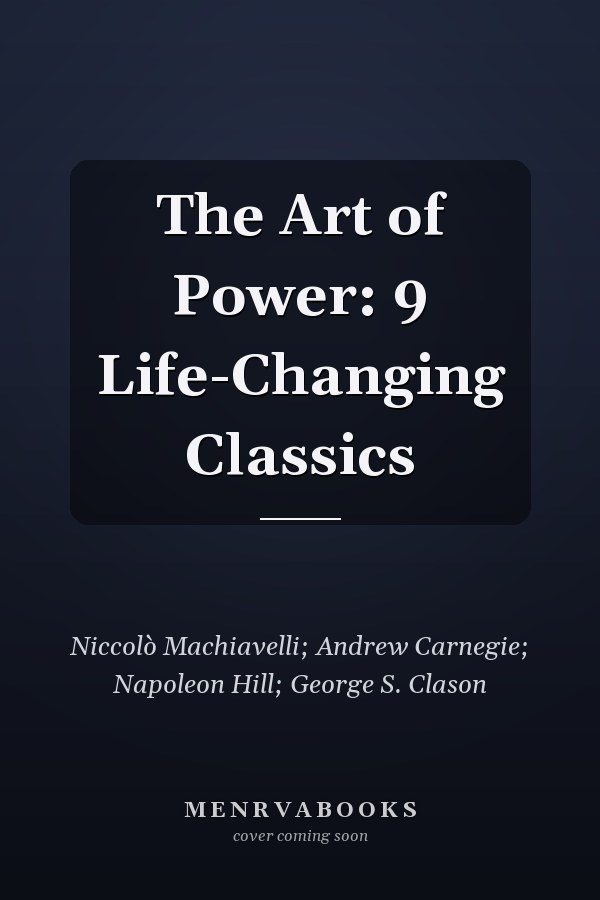 The Art of Power: 9 Life-Changing Classics