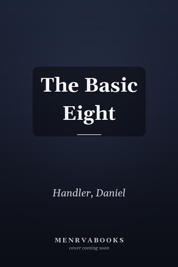 The Basic Eight