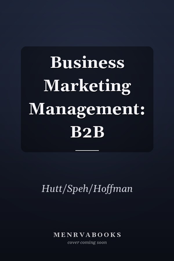 Business Marketing Management: B2B