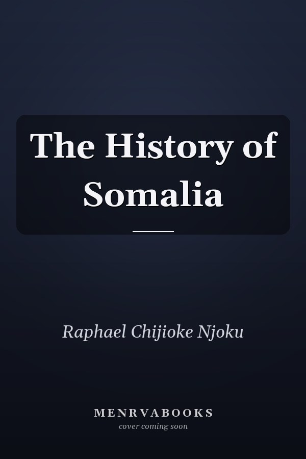 The History of Somalia