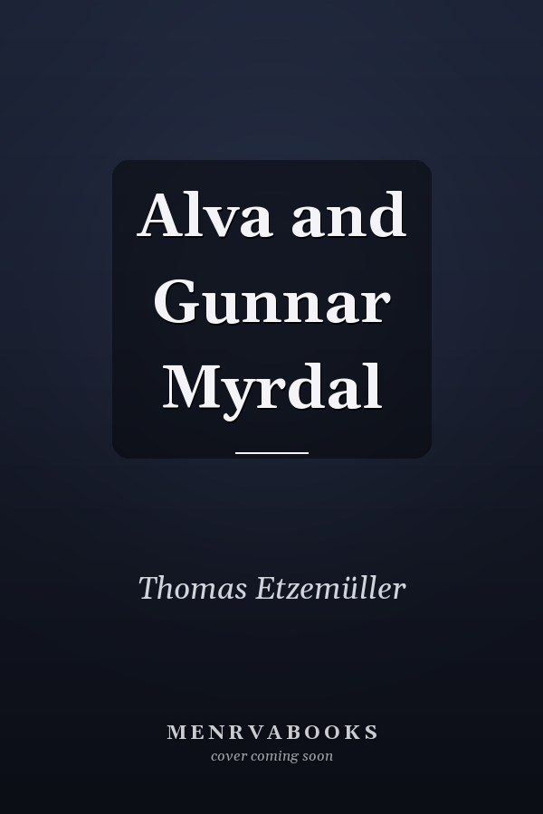 Alva and Gunnar Myrdal