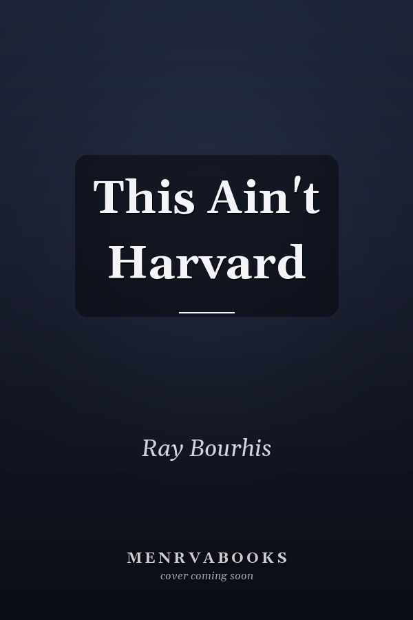 This Ain't Harvard