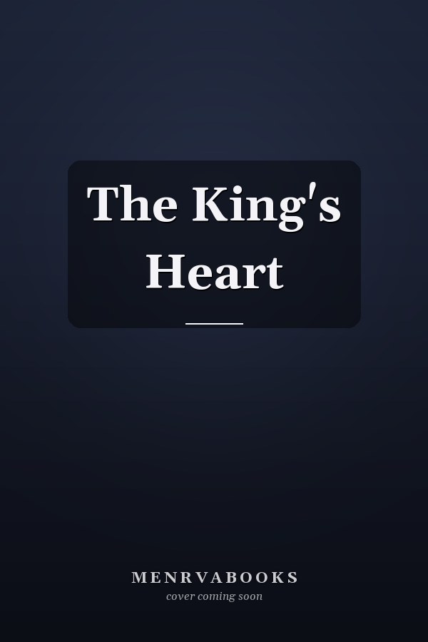 The King's Heart