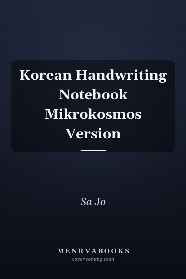 Korean Handwriting Notebook Mikrokosmos Version